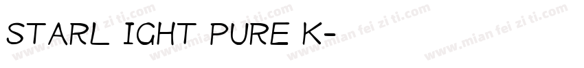 STARL IGHT PURE K字体转换